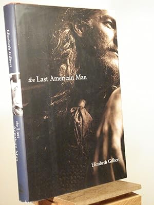 Seller image for The Last American Man for sale by Henniker Book Farm and Gifts