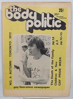 Bild des Verkufers fr The Body Politic: gay liberation newspaper; #6, Autumn, 1972: Gay Pride Week zum Verkauf von Bolerium Books Inc.