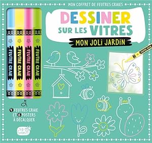 mon coffret de feutres craie : dessiner sur les vitres : mon joli jardin