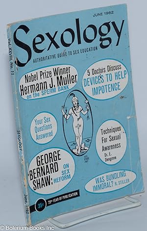 Image du vendeur pour Sexology: sex science illustrated; vol. 28, #11, June, 1962; George Bernard Shaw on Sex Reform mis en vente par Bolerium Books Inc.