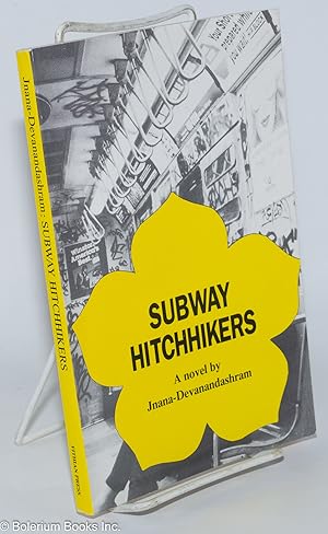 Subway Hitchhikers: a novel