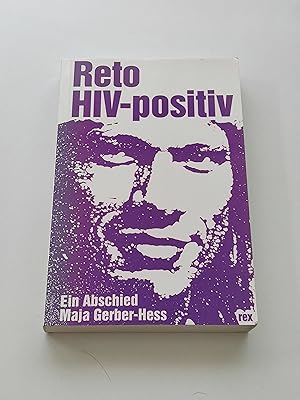 Seller image for Reto, HIV-positiv : Ein Abschied ; Jugendroman for sale by BcherBirne