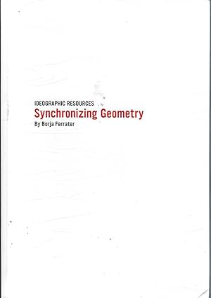 Imagen del vendedor de Synchronizing Geometry: Landscape, Architecture & Construction a la venta por Elizabeth's Bookshops