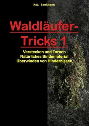 Bild des Verkufers fr Waldlufer-Tricks 1 zum Verkauf von Smartbuy