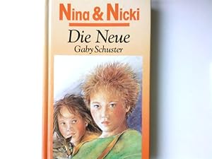 Bild des Verkufers fr Nina und Nicki, Bd.1, Die Neue zum Verkauf von Antiquariat Buchhandel Daniel Viertel