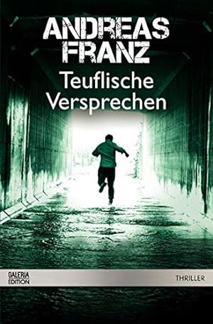 Bild des Verkufers fr Teuflische Versprechen : Kriminalroman. Galeria-Edition - Thriller zum Verkauf von Antiquariat Buchhandel Daniel Viertel