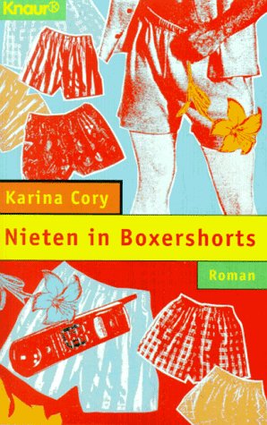 Seller image for Nieten in Boxershorts : Roman. Aus dem Engl. von Elfie Deffner / Knaur ; 65114 for sale by Antiquariat Buchhandel Daniel Viertel