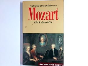 Seller image for Mozart : ein Lebensbild. Piper ; Bd. 8263 : Musik for sale by Antiquariat Buchhandel Daniel Viertel
