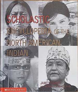 Immagine del venditore per Scholastic Encyclopedia of the North American Indian venduto da The Book House, Inc.  - St. Louis
