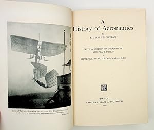 A History of Aeronautics with a section on progress in aeroplane design by Lieut.-Col. W. Lockwoo...