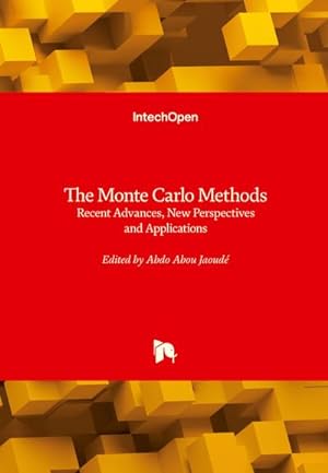 Seller image for The Monte Carlo Methods : Recent Advances, New Perspectives and Applications for sale by AHA-BUCH GmbH