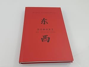 Dongxi : ein Kriminalroman = Dongxi / Brigitte Biermann-Berlin. [Hrsg.: Internationales Kulturwerk]