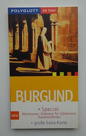 Bild des Verkufers fr Polyglott on tour: Burgund. Mit zahlr. Abb. u. groer Extra-Karte zum Verkauf von Der Buchfreund