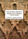 Seller image for Teruel en la mirada y en el alma for sale by AG Library