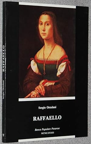 Raffaello (Reprint della soprintendenza per i beni artistici e storici per le Province di Bologna...