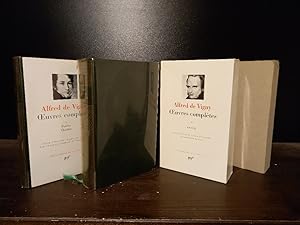 Alfred de Vigny. uvres complètes. Tome 1: Poésie et théâtre; Tome 2: Prose. Texte présenté, étab...