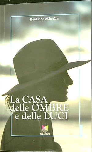 Immagine del venditore per La casa delle ombre e delle luci venduto da Librodifaccia