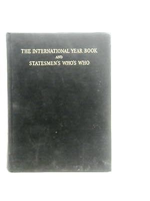 Imagen del vendedor de The International Year Book And Statesmen's Who's Who 1967 a la venta por World of Rare Books