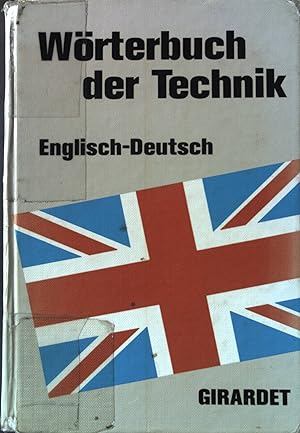 Seller image for Wrterbuch der Technik; Englisch-deutsch. for sale by books4less (Versandantiquariat Petra Gros GmbH & Co. KG)