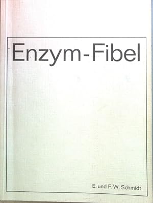 Immagine del venditore per Enzym-Fibel: praktische Enzym-Diagnostik. venduto da books4less (Versandantiquariat Petra Gros GmbH & Co. KG)