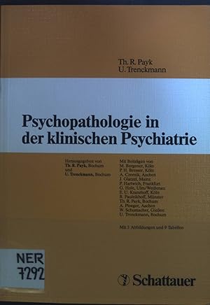 Seller image for Psychopathologie in der klinischen Psychiatrie. for sale by books4less (Versandantiquariat Petra Gros GmbH & Co. KG)