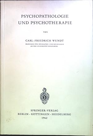 Seller image for Psychopathologie und Psychotherapie. for sale by books4less (Versandantiquariat Petra Gros GmbH & Co. KG)