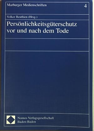 Bild des Verkufers fr Persnlichkeitsgterschutz vor und nach dem Tode. Marburger Medienschriften ; Bd. 4 zum Verkauf von books4less (Versandantiquariat Petra Gros GmbH & Co. KG)