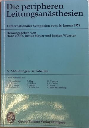 Seller image for Die peripheren Leitungsansthesien : 3. Internationales Symposion vom 26. Januar 1974. for sale by books4less (Versandantiquariat Petra Gros GmbH & Co. KG)