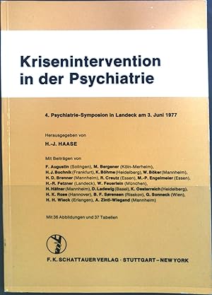 Seller image for Krisenintervention in der Psychiatrie:4. Psychiatrie-Symposion in Landeck am 3. Juni 1977 for sale by books4less (Versandantiquariat Petra Gros GmbH & Co. KG)