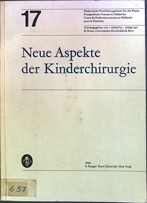 Imagen del vendedor de Neue Aspekte der Kinderchirurgie. Pdiatrische Fortbildungskurse fr die Praxis ; Vol. 17 a la venta por books4less (Versandantiquariat Petra Gros GmbH & Co. KG)