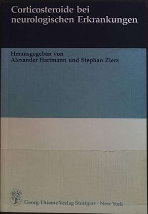 Imagen del vendedor de Corticosteroide bei neurologischen Erkrankungen : 28 Tabellen. a la venta por books4less (Versandantiquariat Petra Gros GmbH & Co. KG)