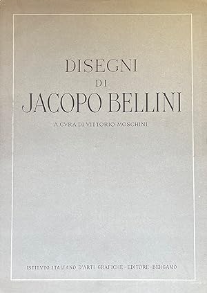 DISEGNI DI JACOPO BELLINI