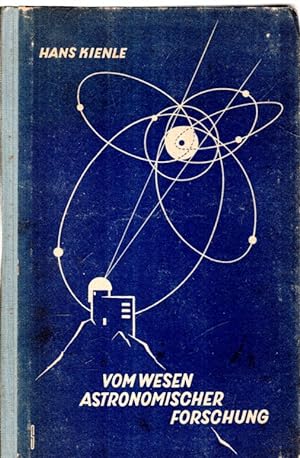 Bild des Verkufers fr Vom Wesen astronomischer Forschung zum Verkauf von Antiquariat Jterbook, Inh. H. Schulze