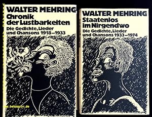 Immagine del venditore per Werke. Chronik der Lustbarkeiten + Staatenlos im Nirgendwo. Die Gedichte, Lieder u. Chansons 1918 - 1974. venduto da Antiquariat Bebuquin (Alexander Zimmeck)