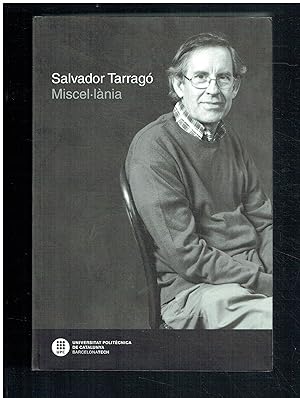 Salvador Tarragó. Miscel lània.