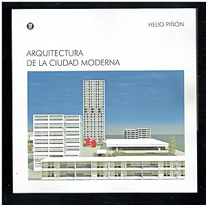 Arquitectura de la ciudad moderna.