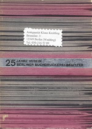 25 Jahre Verein Berliner Buchdruckerei-Besitzer zum 30.Oktober 1930