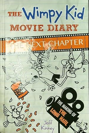 Imagen del vendedor de The Wimpy Kid Movie Diary the next chapter a la venta por Librodifaccia