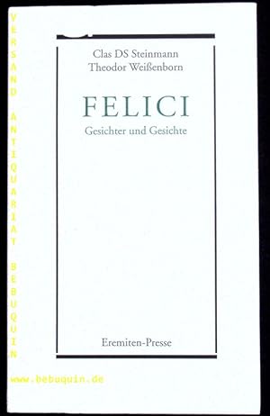 Seller image for Felici. Gesichter und Gesichte. for sale by Antiquariat Bebuquin (Alexander Zimmeck)