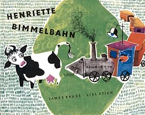 Bild des Verkufers fr Henriette Bimmelbahn zum Verkauf von Gerald Wollermann