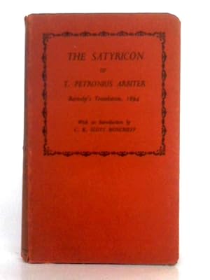 Seller image for The Satyricon of T. Petronius Arbiter for sale by World of Rare Books