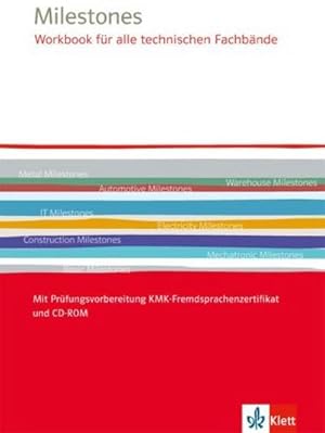 Bild des Verkufers fr Milestones Workbook fr alle technischen Fachbnde. Mit Prfungsvorbereitung KMK-Fremdsprachenzertifikat und CD-ROM : mit Prfungsvorbereitung KMK-Fremdsprachenzertfikat zum Verkauf von Smartbuy