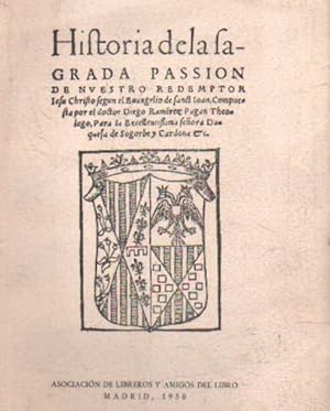 Bild des Verkufers fr HISTORIA DE LA SAGRADA PASION DE NUESTRO SEOR JESUCRISTO zum Verkauf von Librera Raimundo