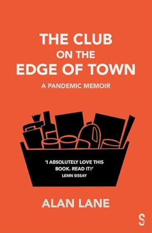 Imagen del vendedor de Club on the Edge of Town : A Pandemic Memoir a la venta por GreatBookPrices