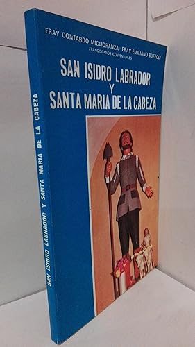 Imagen del vendedor de SAN ISIDRO LABRADOR Y SANTA MARIA DE LA CABEZA a la venta por LIBRERIA  SANZ