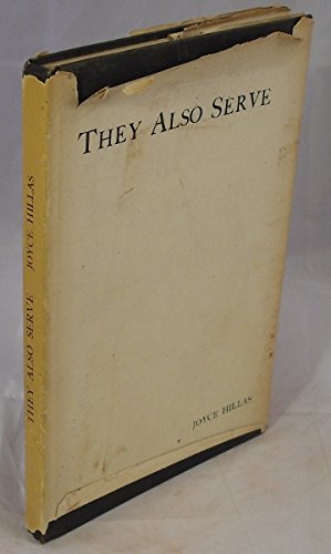 Seller image for They Also Serve. for sale by WeBuyBooks