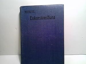 Exkursionsflora. Taschenbuch zum vorläufigen Bestimmen von Blütenpflanzen und Gefässkryptogamen a...