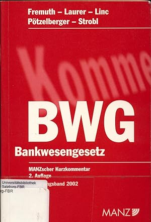 Bild des Verkufers fr BWG Bankwesengesetz Ergnzungsband 2002 zum Verkauf von avelibro OHG