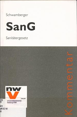 Bild des Verkufers fr SanG Sanittergesetz Bundesgesetz ber Ausbildung, Ttigkeiten und Beruf der Sanitter zum Verkauf von avelibro OHG