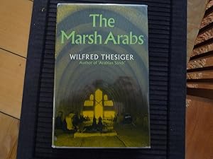 Seller image for The Marsh Arabs: with 'The Marshmen of Southern Iraq' (Geographical Journal 1954); and 'Marsh Dwellers of Southern Iraq' (The National Geographic Magazine, signed by Thesiger on the front cover and on the first page of his article) for sale by Shellhouse  Books